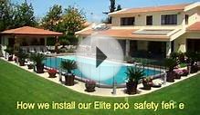 HOW WE INSTALL OUR ELITE POOL SAFETY FENCE