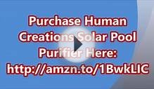Human Creations Solar Pool Purifier With Copper and Ions